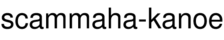 scammaha-kanoe